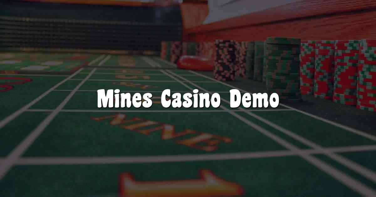 Mines Casino Demo